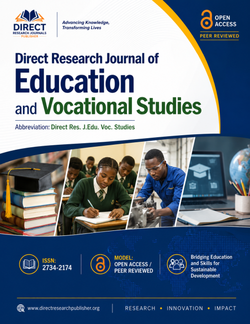 					View Vol. 8 No. 1 (2026): Direct Research Journal of Education and Vocational Studies
				